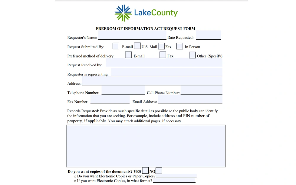 A screenshot showing a Lake County Freedom of Information Act request form with details to fill out, such as requester's name, date requested, method of the request submitted and preferred delivery method, request receiver, address, telephone number and others.